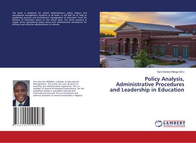 Policy Analysis, Administrative Procedures and Leadership in Education
