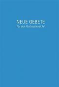 Neue Gebete für den Gottesdienst IV
