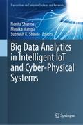 Big Data Analytics in Intelligent IoT and Cyber-Physical Systems
