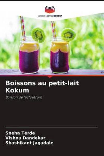 Boissons au petit-lait Kokum