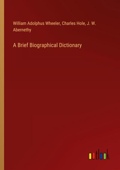 A Brief Biographical Dictionary