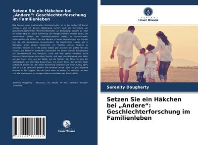 Setzen Sie ein Häkchen bei "Andere": Geschlechterforschung im Familienleben