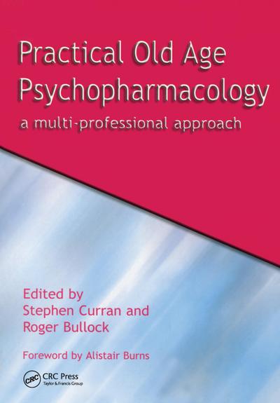 Practical Old Age Psychopharmacology