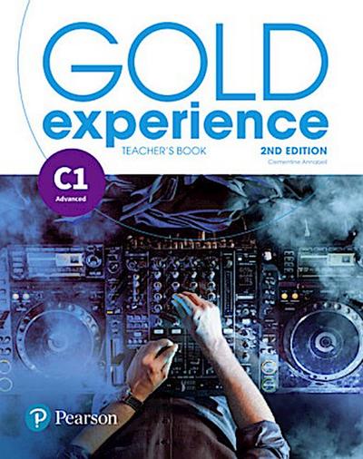 Gold Experience 2nd Edition C1 Teacher’s Book with Online Homework & Online Resources Pack, m. 1 Beilage, m. 1 Online-Zugang