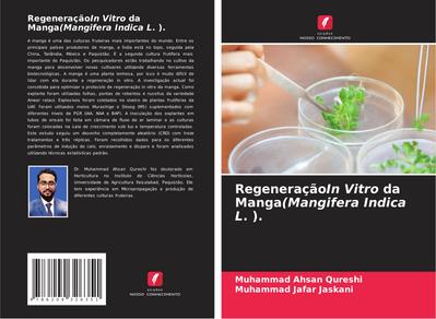 RegeneraçãoIn Vitro da Manga(Mangifera Indica L. ).