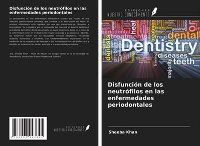 Disfunción de los neutrófilos en las enfermedades periodontales