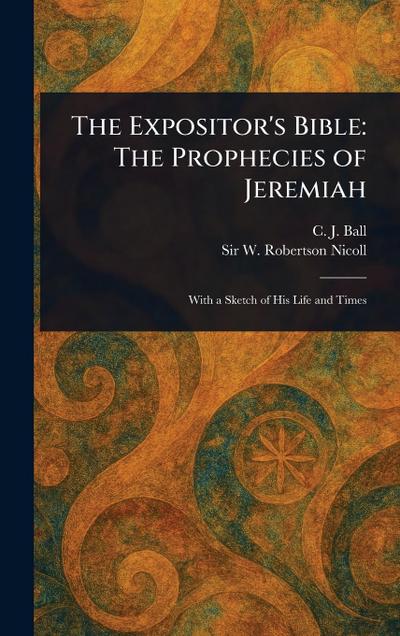 The Expositor’s Bible