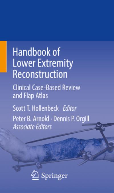 Handbook of Lower Extremity Reconstruction