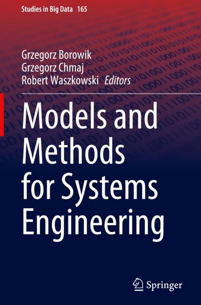 Models and Methods for Systems Engineering