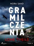 Nora Sand. Tom 4: Gra milczenia