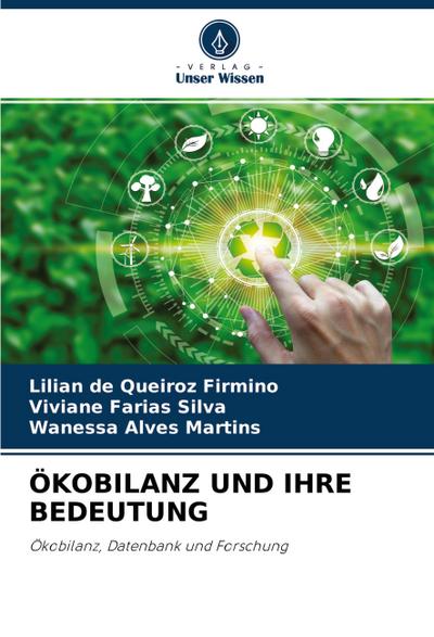 ÖKOBILANZ UND IHRE BEDEUTUNG