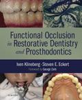 Functional Occlusion in Restorative Dentistry and Prosthodontics