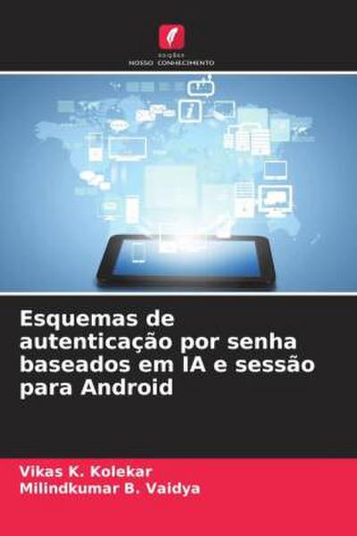 Esquemas de autenticação por senha baseados em IA e sessão para Android