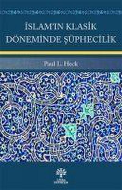 Islamin Klasik Döneminde Süphecilik