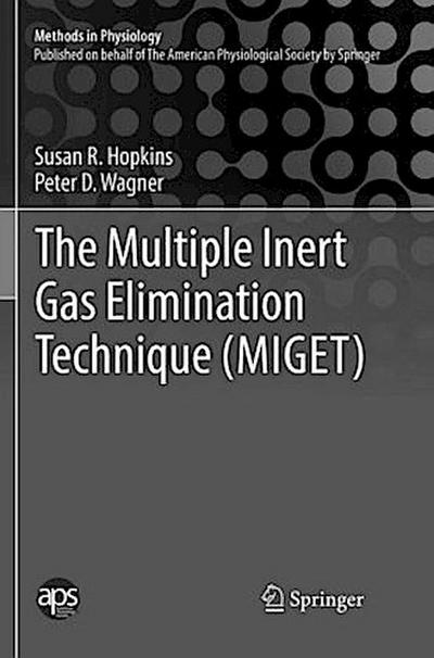 The Multiple Inert Gas Elimination Technique (MIGET)