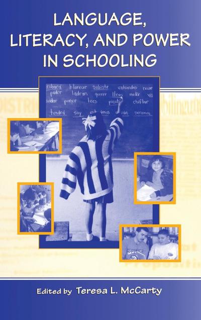 Language, Literacy, and Power in Schooling