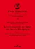 Les ordonnances de lhôtel des ducs de Bourgogne