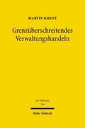 Grenzüberschreitendes Verwaltungshandeln