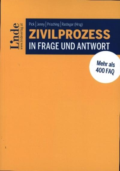 Zivilprozess in Frage und Antwort