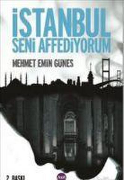 Istanbul Seni Affediyorum