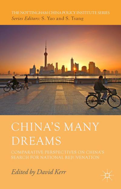 China’s Many Dreams