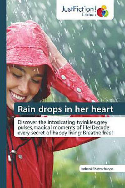 Rain drops in her heart