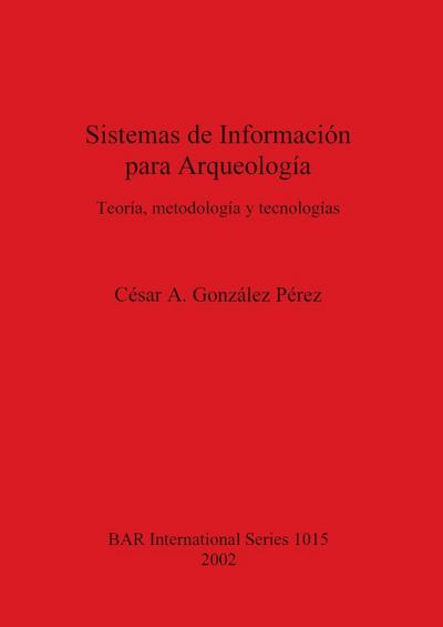 Sistemas de Información para Arqueología