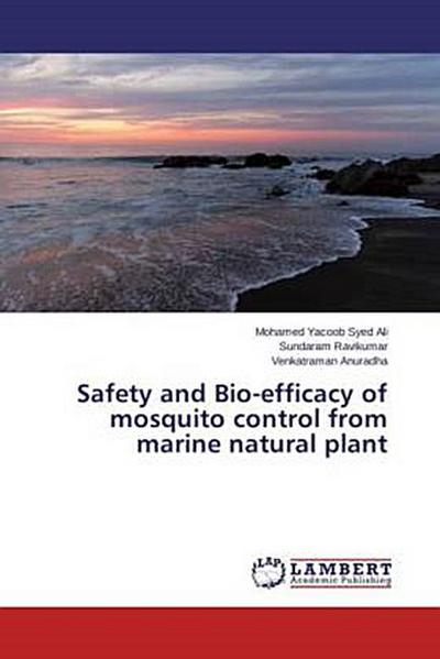 Safety and Bio-efficacy of mosquito control from marine natural plant