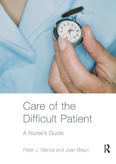 Care of the Difficult Patient