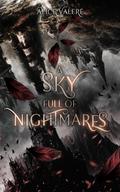 A Sky full of Nightmares