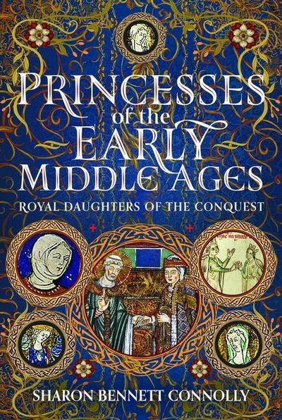 Princesses of the Early Middle Ages