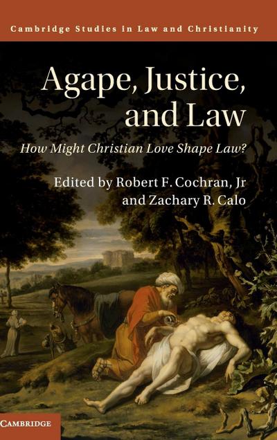 Agape, Justice, and Law