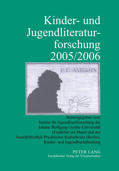 Kinder- und Jugendliteraturforschung 2005/2006
