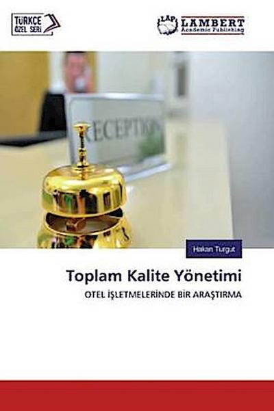 Toplam Kalite Yönetimi