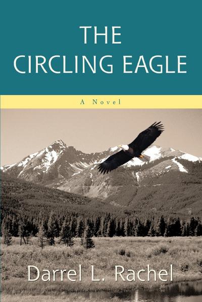 The Circling Eagle