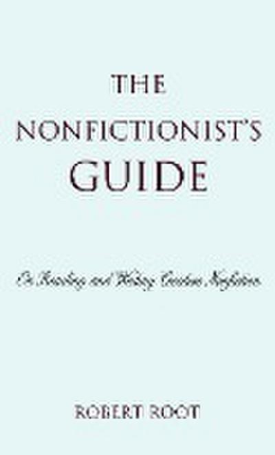The Nonfictionist’s Guide