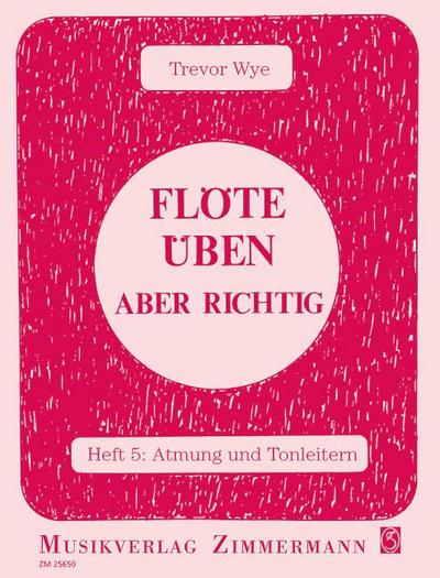 Flöte üben - aber richtig 5