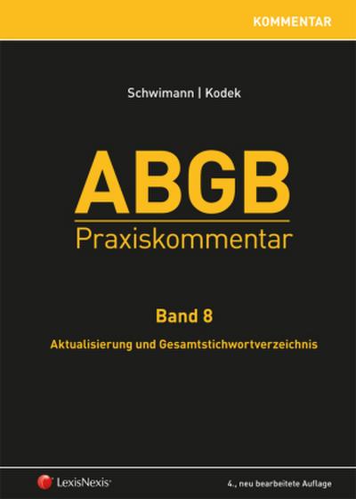 ABGB Praxiskommentar ABGB Praxiskommentar - Band 8