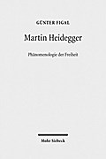 Martin Heidegger: Phänomenologie der Freiheit