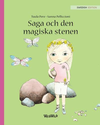 Saga och den magiska stenen