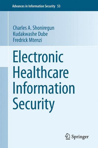 Electronic Healthcare Information Security