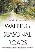 Walking Seasonal Roads