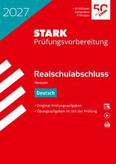 STARK Deutsch - Realschulabschluss 2027 Hessen - Prüfungsvorbereitung