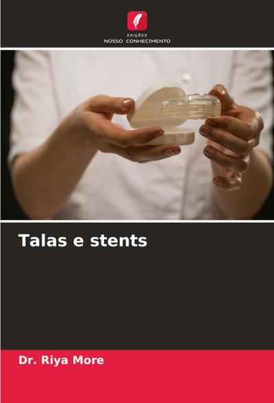 Talas e stents