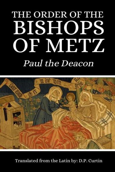 The Order of the Bishops of Metz