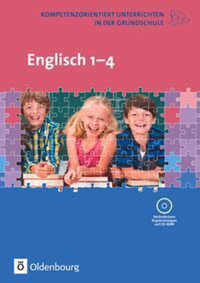 Kompetenzorientiert unterrichten in der Grundschule