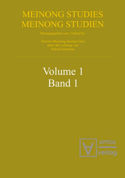 Forschungsstelle und Dokumentationszentrum für österreichische Philosophie, : Meinong studies / Meinong Studien. Volume 1