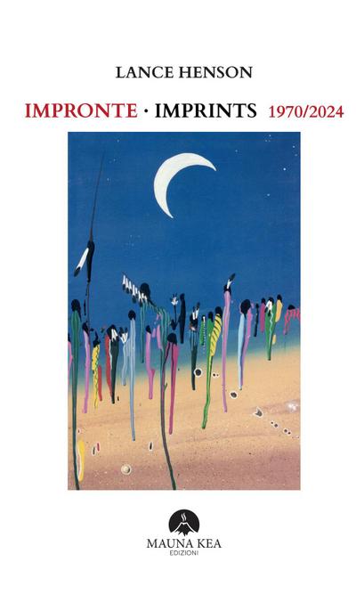 Impronte-Imprints 1970-2024. Testo inglese a fronte