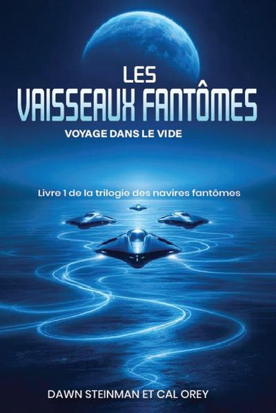 LES NAVIRES FANTÔMES