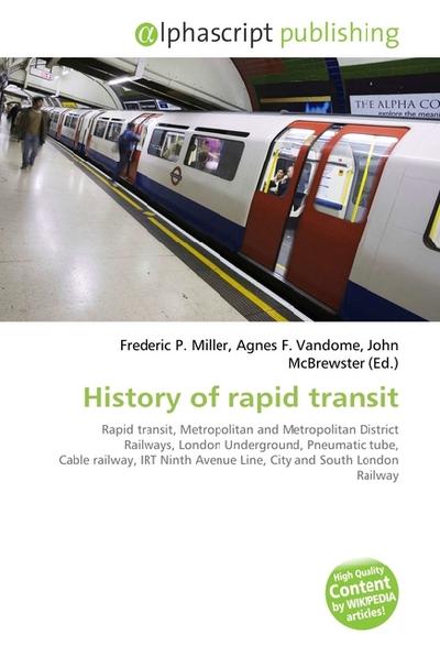 History of rapid transit - Frederic P. Miller